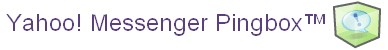 Yahoo! Messenger Pingbox 